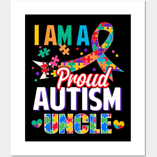 I Am A Proud Autism Uncle Autism Awareness Ribbon Posters and Art